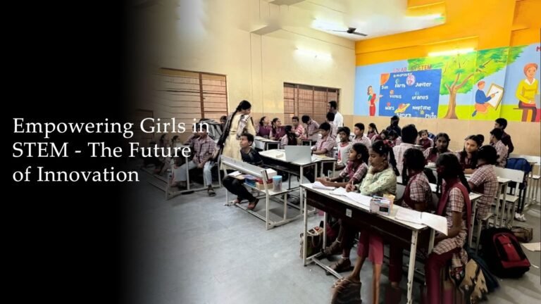 Empowering Girls in STEM - The Future of Innovation