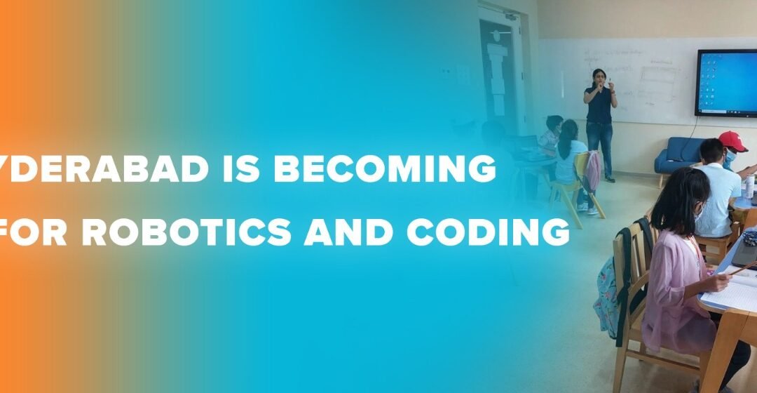 Why Hyderabad is Becoming a Hub for Robotics and Coding